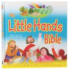 My Little Hands Bible Hardback