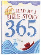 Read Me a Bible Story 365 Hardback