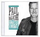 Paul Baloche Ultimate Collection CD