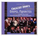 Country Roots and Gospel Favorites CD