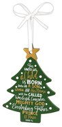 Christmas Mdf Tree Ornament: Jesus, Green With White Ribbon (Isaiah 9:6) Homeware