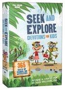 Seek and Explore Devotions For Kids: 365 Days of Hands-On Activities Paperback