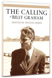 The Calling of Billy Graham (50 Mins) The Calling of Billy Graham (50 Mins)
