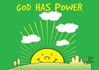 God Has Power (Learn About God And Colouring Series) Paperback