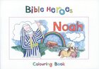 Noah (Bible Heroes Coloring Book Series) Paperback