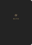 ESV Scripture Journal Ruth Paperback