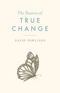 The Sources of True Change (25 Pack) Booklet