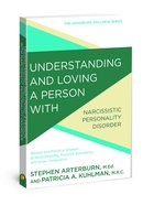 Awells: Understanding and Loving a Person With Narcissism Paperback