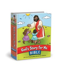 Gods Story For Me Bible:104 Life-Shaping Bible Stories For Children Gods Story For Me Bible:104 Life-Shaping Bible Stories For Children