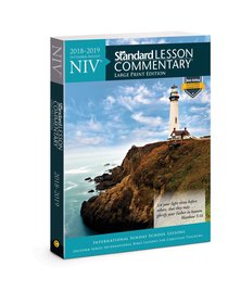 NIV 2018-2019 Standard Lesson Commentary Large Print Edition NIV 2018-2019 Standard Lesson Commentary Large Print Edition