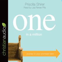 One in a Million: Journey to Your Promised Land (Unabridged, 6 Cds) One in a Million: Journey to Your Promised Land (Unabridged, 6 Cds)