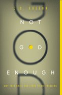 Not God Enough eBook