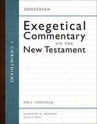 1 Corinthians (Zondervan Exegetical Commentary Series On The New Testament) eBook