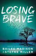 Losing Brave eBook