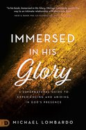Immersed in His Glory eBook