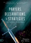 Prayers, Declarations, and Strategies For Shifting Atmospheres eBook