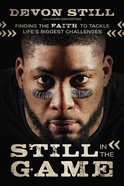 Still in the Game: Finding the Faith to Tackle Life's Biggest Challenges eBook
