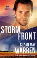 Storm Front (#05 in Montana Rescue Series) Hardback