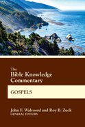 The Bible Knowledge Commentary Gospels (Bible Knowledge Commentary Series) eBook
