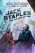 Jack Staples and the Ring of Time (Jack Staples Series) eBook
