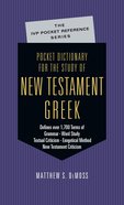 Pocket Dictionary For the Study of New Testament Greek (Ivp Pocket Reference Series) eBook