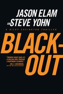 Black-Out (#03 in Riley Covington Thriller Series) eBook