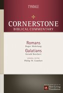 Romans, Galatians (#14 in Nlt Cornerstone Biblical Commentary Series) eBook