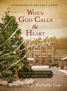 When God Calls the Heart At Christmas eBook