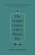The Gospel Comes With a House Key eBook