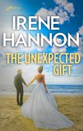 The Unexpected Gift (Love Inspired Series) eBook