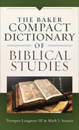 The Baker Compact Dictionary of Biblical Studies eBook