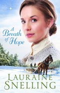 A Breath of Hope (#02 in Under Northern Skies Series) eBook