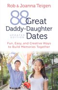 88 Great Daddy-Daughter Dates eBook