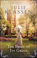 The Bride of Ivy Green (#03 in Tales From Ivy Hill Series) eBook