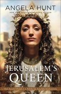 Jerusalem's Queen - a Novel of Salome Alexandra (#03 in The Silent Years Series) eBook