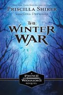 The Winter War, Epub (The Prince Warriors Series) eBook