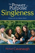 The Power and Purpose of Singleness eBook