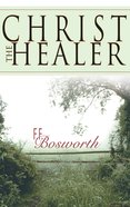 Christ the Healer eBook