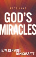 Keys to Receiving God's Miracles eBook