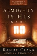Almighty is His Name eBook