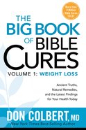 Big Book of Bible Cures, Vol. 1: The Weight Loss eBook