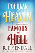 Popular in Heaven Famous in Hell eBook