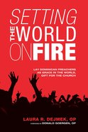 Setting the World on Fire eBook