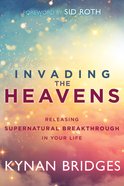 Invading the Heavens eBook