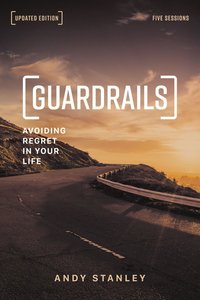 Guardrails Study Guide, Updated Edition Guardrails Study Guide, Updated Edition