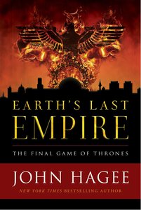 Earths Last Empire: The Final Game of Thrones Earths Last Empire: The Final Game of Thrones