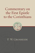 Commentary on the First Epistle to the Corinthians (Eerdmans Classic Biblical Commentaries Series) Paperback