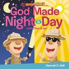 God Made Night and Day (What's In The Bible Series) Board Book