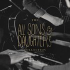 All Sons and Daughters Essential Collection CD