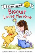 Biscuit Loves the Park (My First I Can Read! Series) Hardback